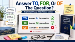 Answer TO, FOR, Or OF The Question