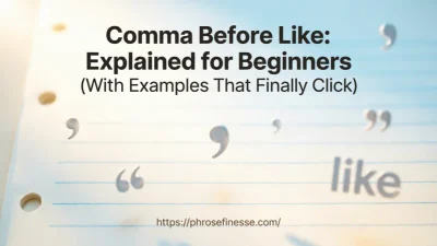 Comma before like grammar explanation infographic with clear rules and examples for beginners.